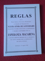 LIBRO REGLAS HERMANDAD Y COFRADÍA DE NAZARENOS SANTO ROSARIO VIRGEN ESPERANZA MACARENA 1987 SEVILLA ESPAÑA SPAIN SPANIEN - Filosofía Y Religión