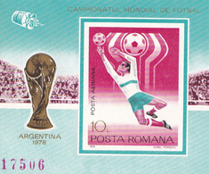 FOOTBALL ARGENTINA WORLD CUP 1978  ROMANIA BLOCK IMPERFORATE NONDANTELE MNH - 1978 – Argentina