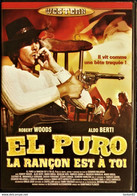 El Puro - La Rançon Est à Toi - Robert Woods - Aldo Berti . - Western/ Cowboy