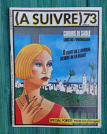 Revue A SUIVRE N° 73 Février 1984 - A Suivre