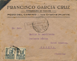 HUELVA , ISLA CRISTINA - PRIEGO , MARCA DE CENSURA MILITAR , FR. ED. 820 X 2 - Cartas & Documentos