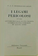 LIBRO - CHODERLOS DE LACLOS I LEGAMI PERICOLOSI RIZZOLI 1953 - Sociedad, Política, Economía