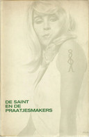 DE SAINT EN DE PRAATJESMAKERS - LESLIE CHARTERIS - ZWARTE BEERTJES N° 1375 BRUNA - Spionage