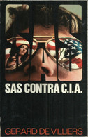 SAS CONTRA CIA - GERARD DE VILLIERS - ZWARTE BEERTJES N° 1627 -  BRUNA ( MALKO LINGE ) - Private Detective & Spying