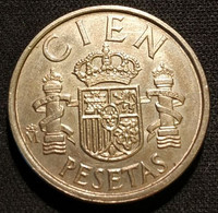 ESPAGNE - ESPANA - SPAIN - 100 PESETAS 1985 - Modéle CIEN - KM 826 - 100 Pesetas