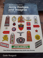 Army Badges And Insignia Of World War 2 GUIDO ROSIGNOLI Blandford Press 1972 - War 1939-45