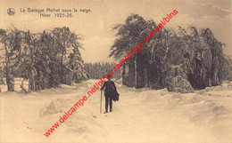 La Baraque Michel Sous La Neige - Hiver 1925-1926 - Jalhay - Jalhay