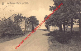 La Baraque Michel En 1926 - Jalhay - Jalhay