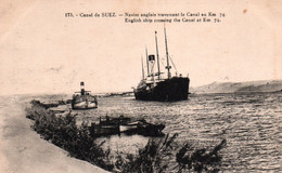 Suez - Navire Anglais Traversant Le Canal Au Km 74 - Carte N° 173 Non Circulée - Suez