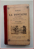 FABLES DE LA FONTAINE Illustrées Par Karl GIRARDET - Mame 1930 - Auteurs Français