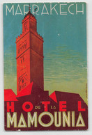09683 "MAROCCO - MARRAKECH - HOTEL DE LA MAMOUNIA" ETICH. ORIG. - Etiquettes D'hotels