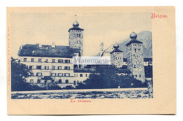 Brigue - Le Château - Early Switzerland Postcard - VS Valais