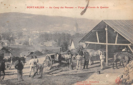 CPA 25 PONTARLIER AU CAMP DES PAREUSES FORGE ET CORVEE DE QUARTIER - Pontarlier