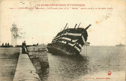 Cherbourg * La Grande Jetée Et Le Navire école BORDA , à Sa Dernière école * Bateau * Phare Lighthouse - Cherbourg