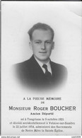 TONGRINNE ..-- Mr Roger BOUCHER , Ancien Déporté , Né En 1921 , Décédé Accidentellement En 1954 à VELAINE-SUR-SAMBRE . - Sombreffe