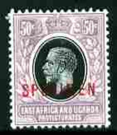 Kenya, Uganda & Tanganyika 1921-22 KG5 50c Script CA Overprinted SPECIMEN Very Fresh With Gum SG 71s (only About 400 Pro - Other & Unclassified
