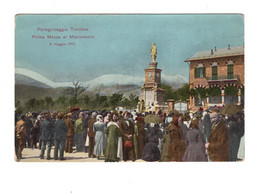 12659 "PELLEGRINAGGIO TORINESE-PRIMA MESSA AL MONUMENTO-6/5/1913-SANTUARIO -SELVAGGIO(TO)"VERA FOTO -CART. NON SPED. - Monumenti