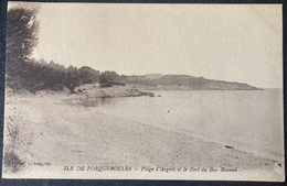 CPA ILE DE PORQUEROLLES  PLAGE D'ARGENT ET LE FORT DU BON RENAUD (83 VAR) 1921 DROME - Porquerolles