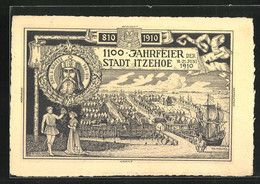 Künstler-AK Itzehoe, Festpostkarte Zur 1100 Jahrfeier Der Stadt 1910 - Itzehoe