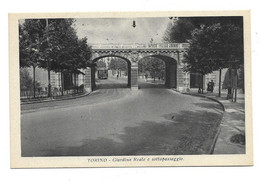 TORINO GIARDINO REALE E SOTTOPASSAGIO - Parchi & Giardini