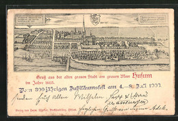 Künstler-AK Husum, Alte Künstlerrische Darstellung Von Der Stadt 1603 - Husum