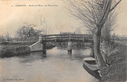 CPA 28 CHARPON BORDS DE L'EURE LE VIEUX PONT - Andere & Zonder Classificatie