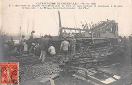 CPA 28 CATASTROPHE DE COURVILLE 1911 RENCONTRE DU RAPIDE PARIS BREST AVEC UN TRAIN DE MARCHANDISES - Courville