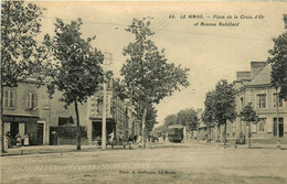 Le Mans * La Place De Le Croix D'or * Avenue Rubillard * Tramway Tram * épicerie BEAUDOIN - Le Mans