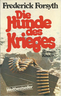 DIE HUNDE DES KRIEGES - FREDERICK FORSYTH - Policíacos