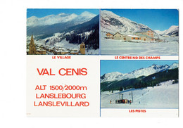 Cpm - 73 - Savoie / VAL CENIS LANSLEVILLARD LANSLEBOURG - CENTRE ND DES CHAMPS Les Pistes Village - Val Cenis