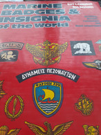 Marine Badges And Insignia Of The World BERT L. CAMPBELL RON REYNOLDS Blandford Press 1983 - Altri & Non Classificati