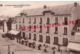 86- LA ROCHE POSAY - CENTRAL HOTEL  - VIENNE - Charroux