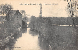 CPA 28 SAINT DENIS LES PONTS MOULIN DE SEGLAND (cliché Rare - Otros & Sin Clasificación