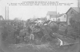 CPA 28 CATASTROPHE DE COURVILLE 1911 RENCONTRE DU RAPIDE PARIS BREST AVEC UN TRAIN DE MARCHANDISES LA LOCOMOTIVE - Autres & Non Classés