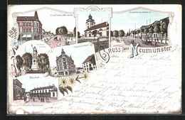 Lithographie Neumünster, Banhof, Drei Kaiser-Denkmal Und Kielerstrasse - Neumünster