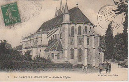 6A  CHAPELLE  SUR  CRÉCY  ( 77 )   ABSIDE  DE  L'ÉGLISE    - C P A   ( 21 / 6 / 171  ) - La Chapelle La Reine