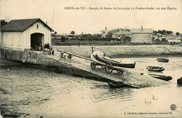 Croix De Vie * Rentrée Du Bateau De Sauvetage LE ZINDRONI GODIN , Sur Son Chariot * Sauveteurs En Mer - Saint Gilles Croix De Vie