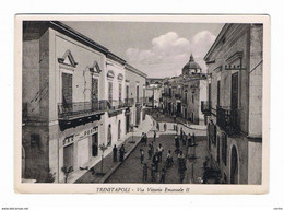 TRINITAPOLI:  VIA  VITTORIO  EMANUELE  II  -  FG - Foggia