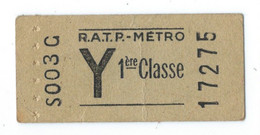 TICKET DE METRO   Y  1ere Classe - Europe