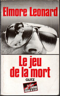 Elmore Leonard - Le Jeu De La Mort  - Glitz Presses De La Cité 1986 - Presses De La Cité