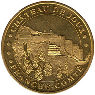 25-0420 - JETON TOURISTIQUE MDP - Château De Joux - Vue D'ensemble - 2014.3 - 2014