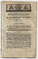 Bulletin Des Lois N°65 Vendémiaire An III 1794 Ecole Centrale Des Travaux Publics à Paris (Polytechnique)/Lacoste Tulle - Décrets & Lois