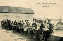 Croix De Vie * Le Déjeuner Des Ouvrières De L'usine De Conserves De Sardines * Conserverie - Saint Gilles Croix De Vie