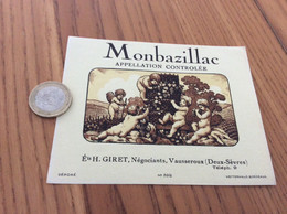 Ancienne *x Étiquette De Vin «MONBAZILLAC - ETS H. GIRET - Vausseroux (79)» (anges) - Monbazillac