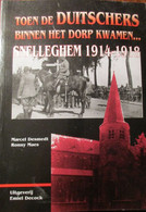 ( Snellegem Marinekorps )  Snellegem 1914-1918 - Toen De Duitschers Binnen Het Dorp Kwamen... - Guerre 1914-18