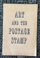 (Box Large - 17-6-2021) Art And The Postage Stamps (1964)  22 G - 15 X 22 Cm - Temáticas