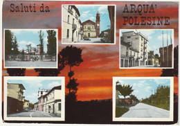 ARQUA' POLESINE - ROVIGO - SALUTI DA... - VEDUTINE - VIAGG. 1970 -63793- - Rovigo