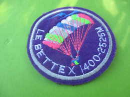 Ecusson Tissu Ancien / Le BETTEX/Saint Gervais/Plateau/ Parapente/Vers 1980-1990   ET327 - Stoffabzeichen