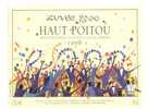 Etiquette De Vin Du Haut Poitou -  Cuvée   2000  -  Cave Du Haut Poitou à Neuville De Poitou (86) - Anno 2000