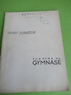 Programme /Théâtre Du GYMNASE/"Le COEUR"/Henry BERNSTEIN/Barnauld-Dauphin-Aumont-Spykerl/1936     PROG283 - Programmi